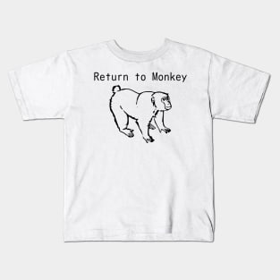 Return to Monkey Kids T-Shirt